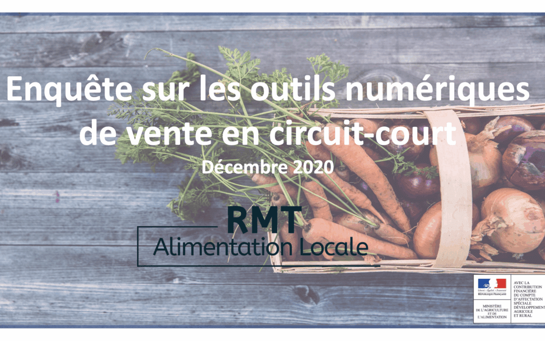 Enquête sur les outils numériques de vente en circuits courts